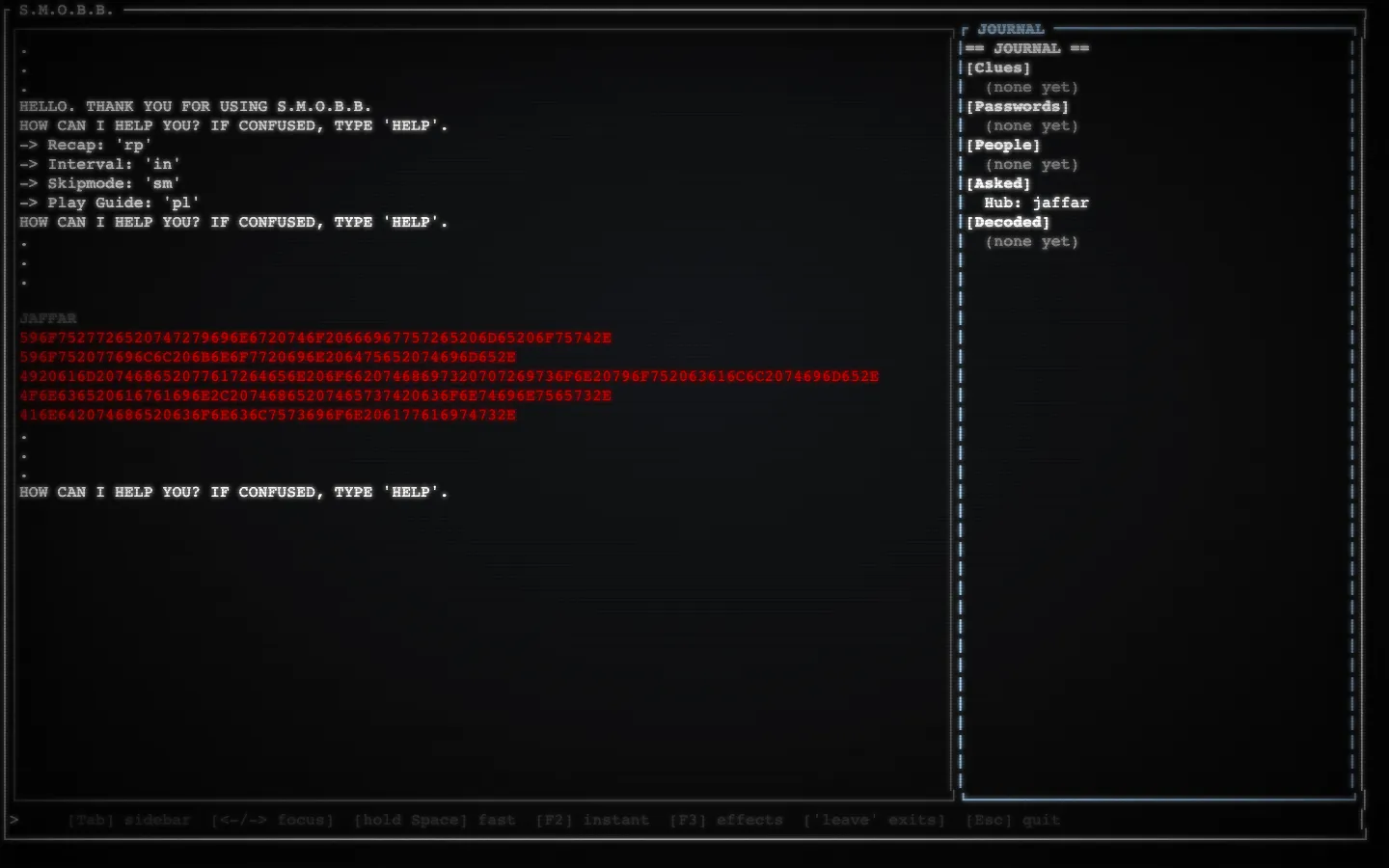 The game after a few commands, with the Journal sidebar open showing an Asked entry, and a character's message written in red hexadecimal.